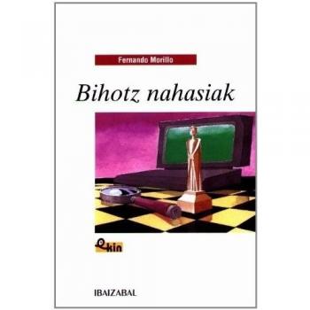 Bihotz nahasiak - Fernando Morillo