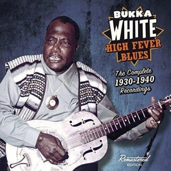 High Fever Blues: The Complete 1930-1940 Recording