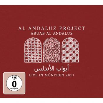 Abuab Al Andalus - Live in Munich 2011 (CD/DVD)