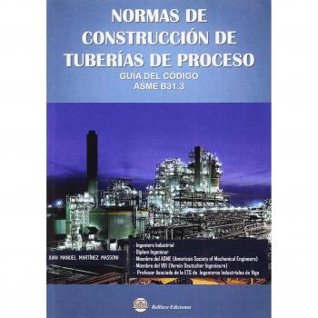 NORMAS DE CONSTRUCCIóN DE TUBERíAS DE PROCESO
