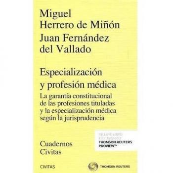 Especialización y profesión médica