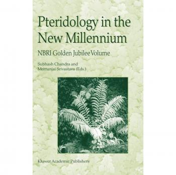 Pteridology in the New Millennium: NBRI Golden Jubilee Edition