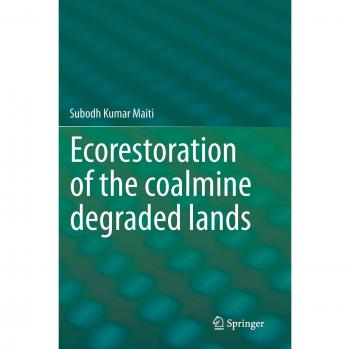 Ecorestoration of the coalmine degraded lands