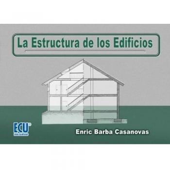 La estructura de los edificios