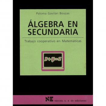 Ãlgebra en secundaria: Trabajo cooperativo en matemÃ¡ticas