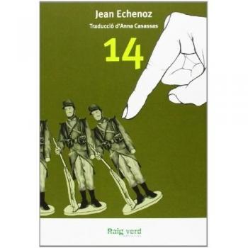 14 - 3ª Edición - Echenoz, Jean / Loan, Maiil.