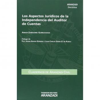 Los Aspectos Jurídicos de la Independencia del Auditor de Cuentas