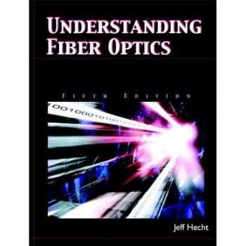 Understanding Fiber Optics