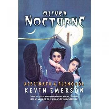 Oliver Nocturne: Asesinato a pleno sol