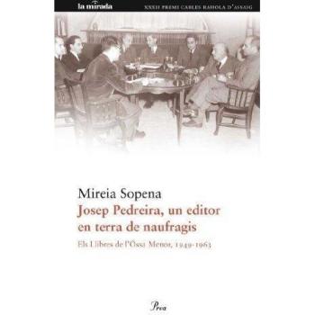 Josep Pedreira, un editor en terra de naufragis: Els llibres de L'Óssa Menor