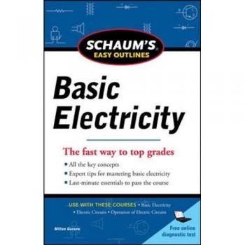 Schaums Easy Outline of Basic Electricity Revised