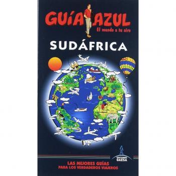 Sudáfrica: Guía Azul Sudáfrica - Gaesa