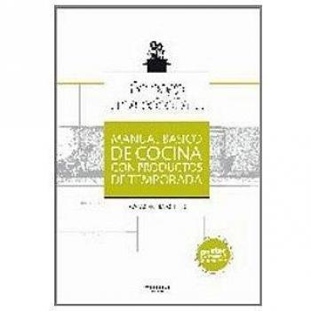 Se coge una cebolla...: Manual básico de cocina con productos de temporada: 34