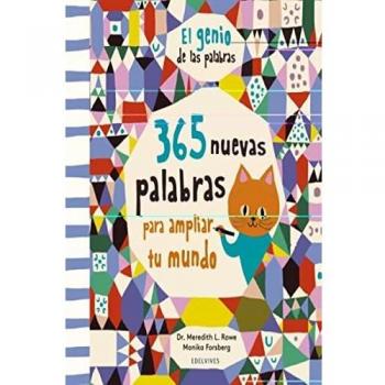 El genio de las palabras: 365 nuevas palabras para ampliar tu mundo