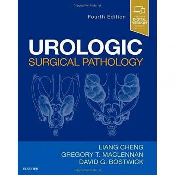 Urologic Surgical Pathology, 4e: Expert Consult - Online and Print