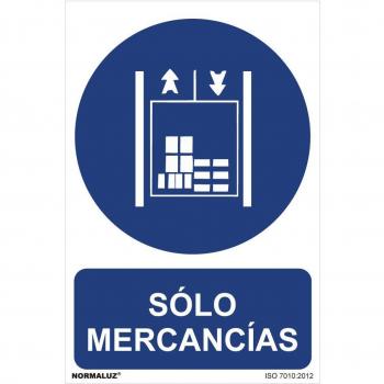 Cartel Uso Obligatorio Sólo Mercancías PVC 0.7mm 30x40cm Normaluz RD62970