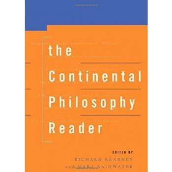 The Continental Philosophy Reader
