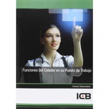 Funciones del Celador en Su Puesto de Trabajo