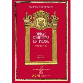 Obras completas en prosa. Vol. VIII