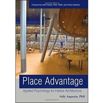 Place Advantage: Applied Psychology for Interior Architecture