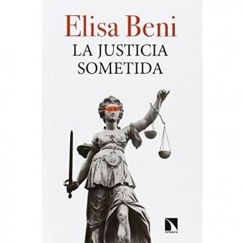 La Justicia Sometida