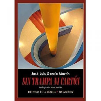 Sin trampa ni cartón: Diarios 2016-2017
