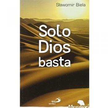 Solo Dios basta: 28