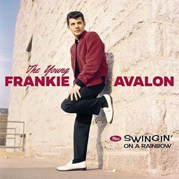 The Young Frankie Avalon + Swingin´ on a Rainbow