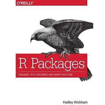 R Packages: Organize, Test, Document, and Share Your Code