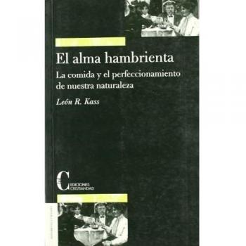 Alma hambrienta, El. La Comida y El Perf