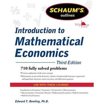 Comprehensive Mathematical Economics Guide with 710 Solved Problems