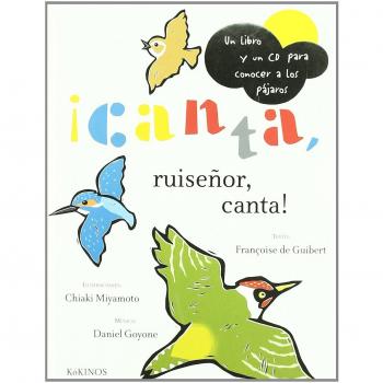 ¡Canta, ruiseñor, canta!