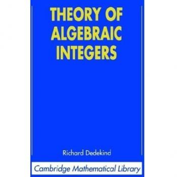 Teoría de los Números Algebraicos (Biblioteca Matemática de Cambridge)