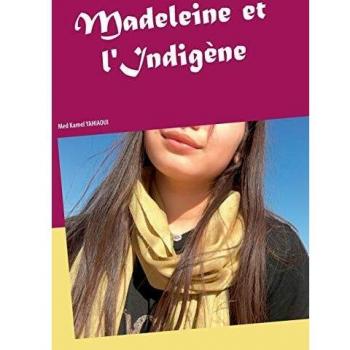 Madeleine y el Indígena (Tapa blanda)