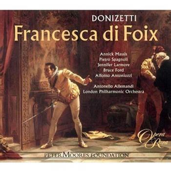 Donizetti: Francesca di Foix