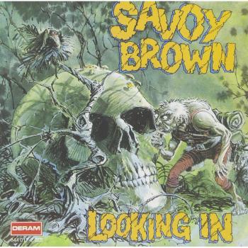 Looking In - Savoy Brown