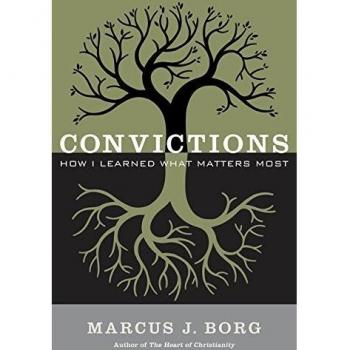 Convictions: How I Learned What Matters Most