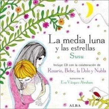 La media luna y las estrellas - Susu