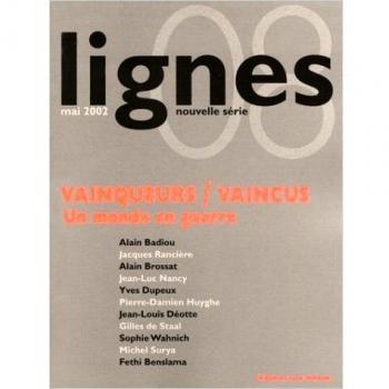 Lignes 08 : vainqueurs/vaincus - un monde en guerre