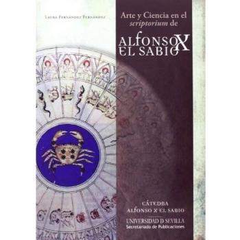 Arte y ciencia en el scriptorium de Alfonso X el Sabio: 259