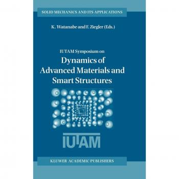Smart Structures and Advanced Materials Dynamics Handbook