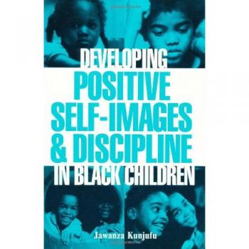 Developing Positive Self-images and Discipline in Black Children