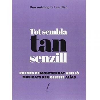 Tot sembla tan senzill - Celeste Alías