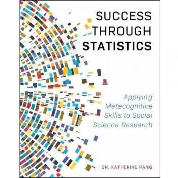 Success Through Statistics: Metacognitive Skills for Social Science Research