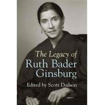 THE LEGACY OF RUTH BADER GINSBURG