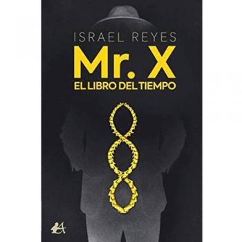 Mr. X. El libro del tiempo (Tapa blanda)