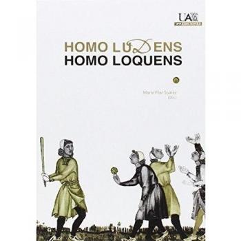 Homo Ludens. Homo Loquens