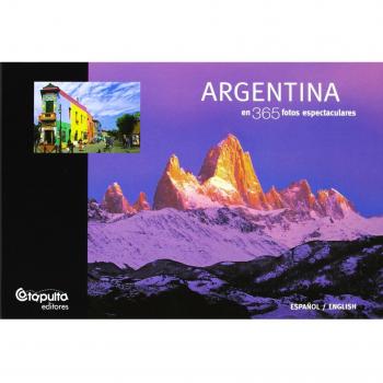 Argentina En 365 Fotos Espectaculares