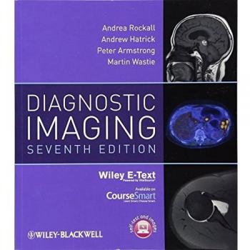 Diagnostic Imaging, Includes Wiley E-Text, 7th Edition