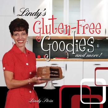 Lindy's Gluten-Free Treats and Recipes: Revised Edition